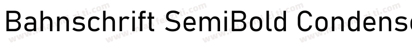 Bahnschrift SemiBold Condensed字体转换